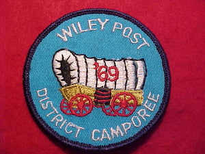 1969 PATCH, WILEY POST DISTRICT CAMPOREE
