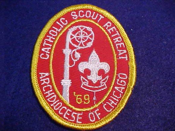 1969 PATCH, ARCHDIOCESE OF CHICAGO CATHOLIC SCOUT RETREAT