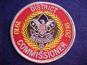 DISTRICT COMMISSIONER, 1910-2010