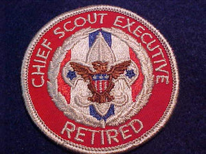 CHIEF SCOUT EXECUTIVE, RETIRED, 1990'S, issued to Jere Ratcliff, Chief Scout Exec. 1993-2000, born-1937, died-2015
