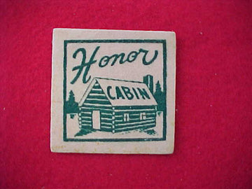 Honor Cabin Silscreened 1950's