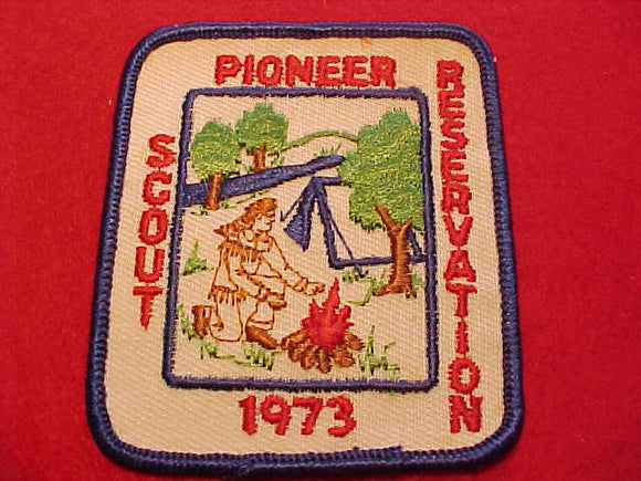 PIONEER SCOUT RESERVATION, 1973