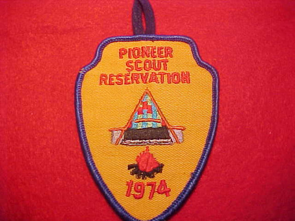 PIONEER SCOUT RESERVATION, 1974, w/ button loop