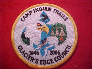 INDIAN TRAILS, GLACIER'S EDGE COUNCIL, 1946-2006