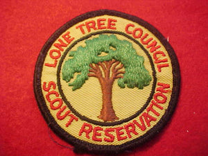 LONE TREE SCOUT RESERVATION, 1960'S, CLOTH BACK, USED