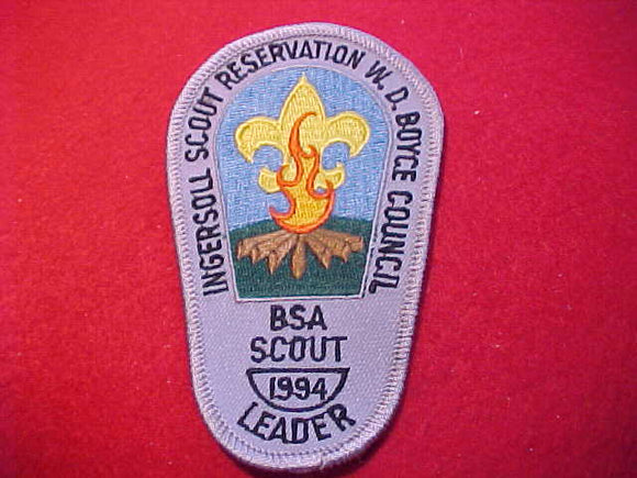 INGERSOLL SCOUT RESERVATION, W. D. BOYCE COUNCIL, 1994 SCOUT LEADER