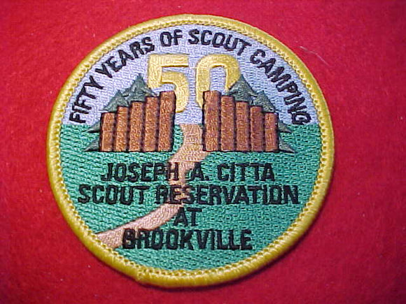 JOSEPH A. CITTA SCOUT RESERVATION, 50 YEARS