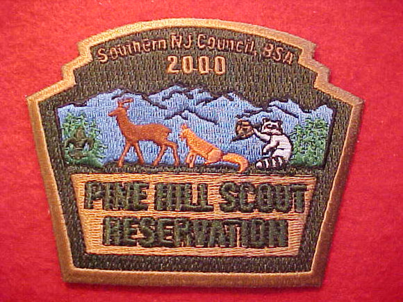 PINE HILL SCOUT RESERVATION, SOUTHERN NEW JERSEY COUNCIL, 2000