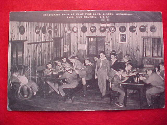 PINE LAKE POSTCARD, TALL PINE COUNCIL, HANDICRAFT SHOP, 1940'S