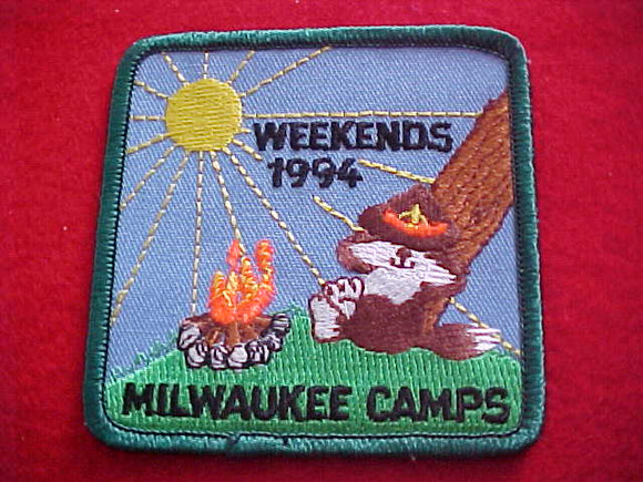 MILWAUKEE CAMPS, WEEKENDS, 1994