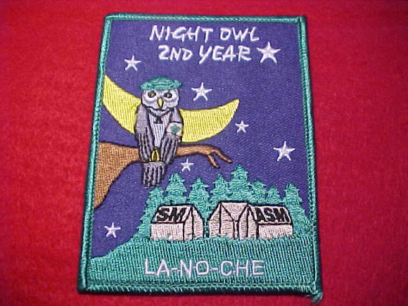 LA-NO-CHE, NIGHT OWL, 2ND YEAR