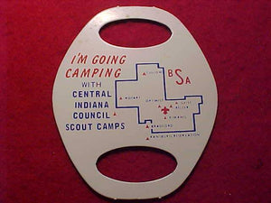 CENTRAL INDIANA COUNCIL CAMPS N/C SLIDE, "I'M GOING CAMPING"