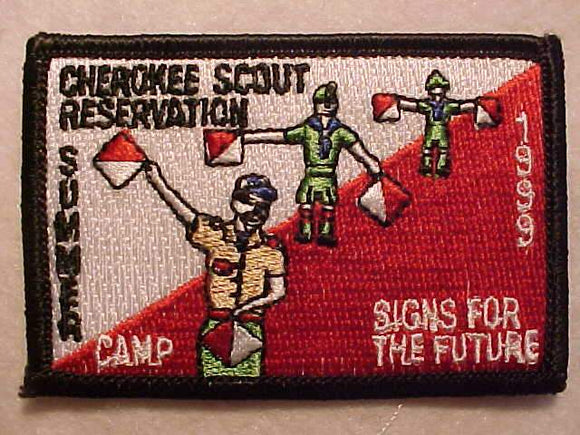 CHEROKEE SCOUT RESV., 1999, SUMMER CAMP