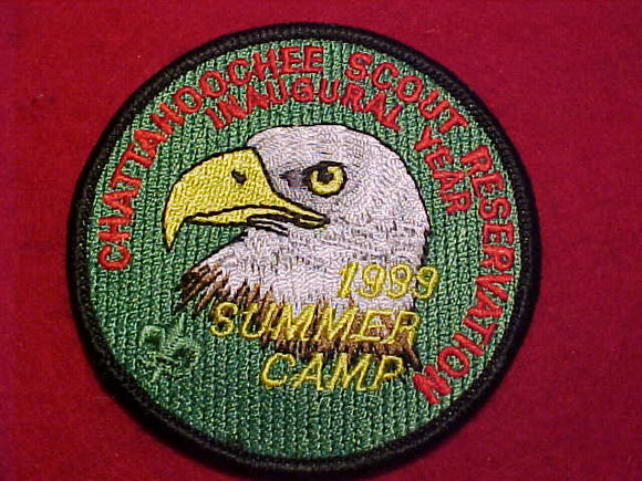 CHATTAHOOCHEE SCOUT RESV. PATCH, 1999, INAUGURAL YEAR SUMMER CAMP