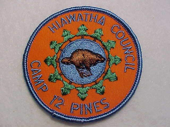 TWELVE PINES (CAMP 12 PINES), 1960'S, HIAWATHA C.