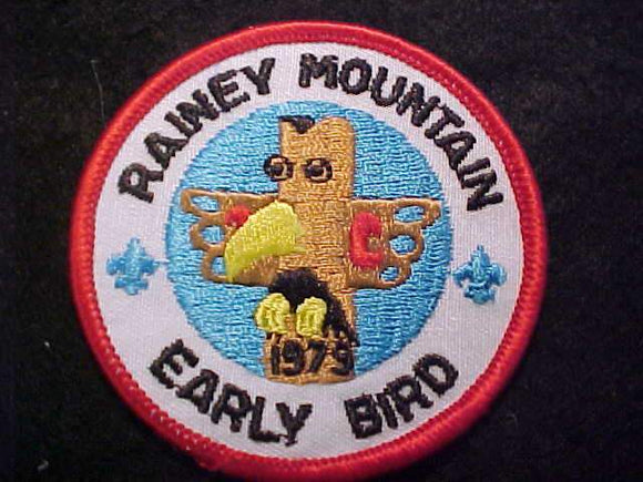 RAINEY MOUNTAIN PATCH, 1979, EARLY BIRD