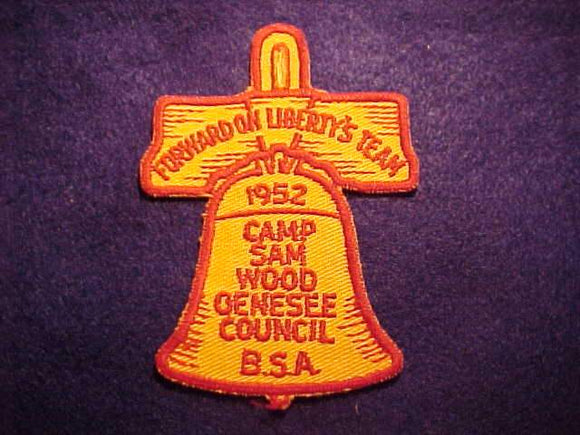 SAM WOOD CAMP PATCH, 1952, GENESEE COUNCIL, FORWARD ON LIBERTY'S TEAM