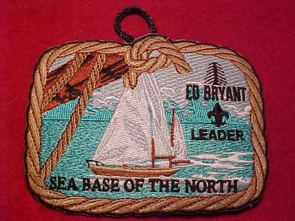 ED BRYANT SCOUT RESV. PATCH, LEADER, SEABASE OF THE NORTH