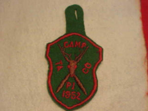 TAPICO CAMP PATCH, 1952, TALL PINE C., W/ BUTTON LOOP, FELT, USED, RARE