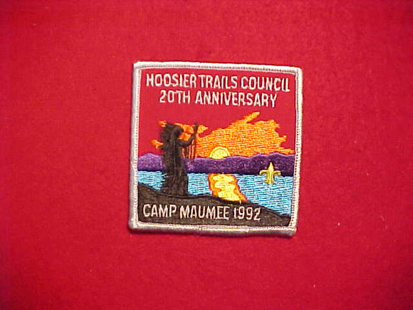 MAUMEE 1992, HOOSIER TRAILS COUNCIL 20TH ANNIVERSARY