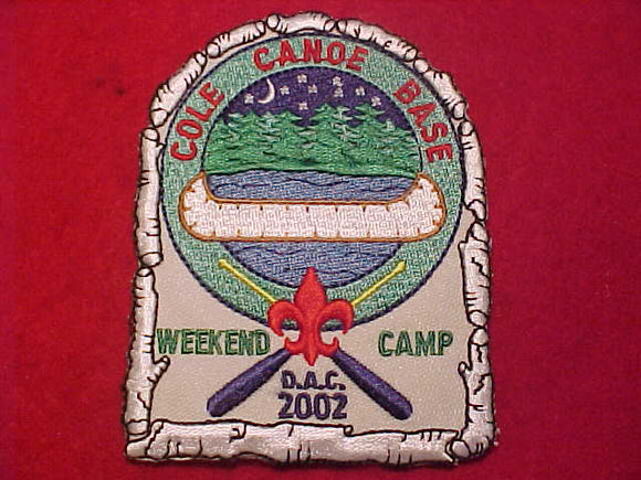 COLE CANOE BASE PATCH, 2002 WEEKEND CAMP, DETROIT AREA COUNCIL