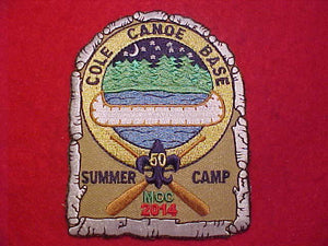 COLE CANOE BASE PATCH,  2014 SUMMER CAMP, MICHIGAN CROSSROADS COUNCIL