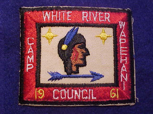 WAPEHANI PATCH, 1961, WHITE RIVER COUNCIL