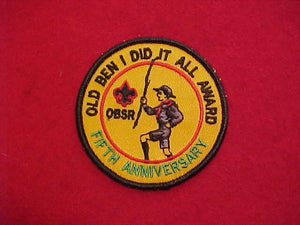 OLD BEN SCOUT RESERVATION 5TH ANNIVERSAY "I DID IT ALL" AWARD
