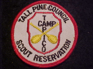 TAPICO SCOUT RESV. PATCH, 1970'S, TALL PINE COUNCIL, USED