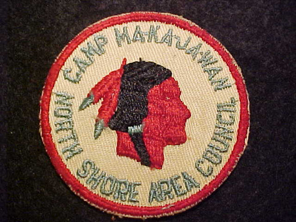 MA-KA-JA-WAN PATCH, 1950'S, LT. YELLLOW TWILL, NORTH SHORE AREA COUNCIL