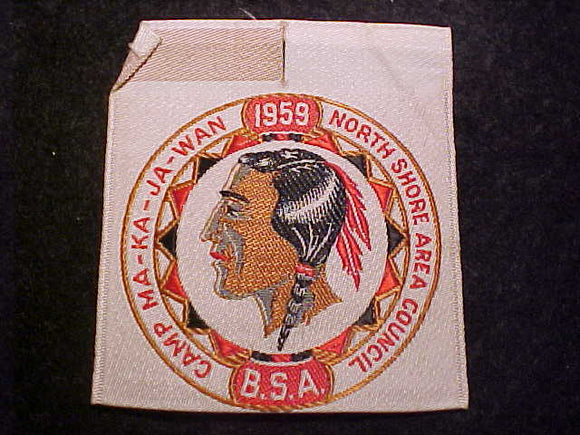 MA-KA-JA-WAN PATCH, 1959, NORTH SHORE AREA COUNCIL, WOVEN
