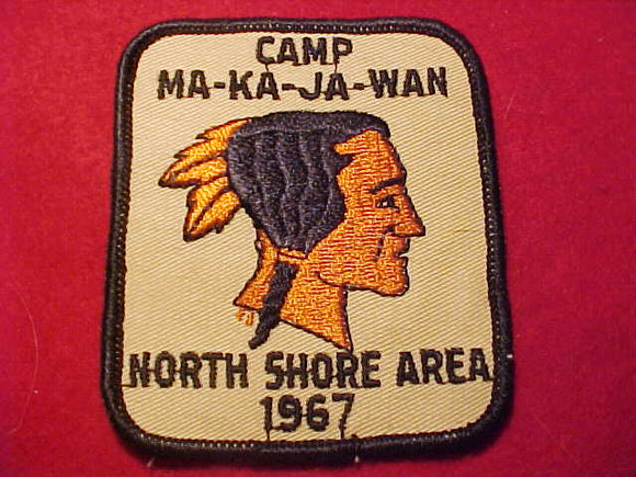 MA-KA-JA-WAN PATCH, 1967, NORTH SHORE AREA COUNCIL