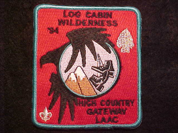 LOG CABIN WILDERNESS, 1994, HIGH COUNTRY GATEWAY, LOS ANGELES AREA COUNCIL