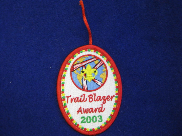 Tanah Keeta , 2003 , Trail Blazer Award