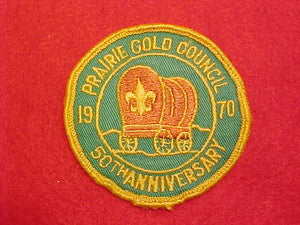 PRAIRIE GOLD COUNCIL 50TH ANNIVERSARY, 1970, USED
