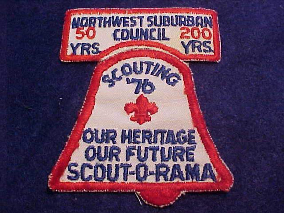 NORTHWEST SUBURBAN COUNCIL PATCHES, 50 YR. ANNIV. PATCH + 1976 SCOUT-O-RAMA PATCH, USED