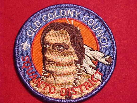 SQUANTO DISTRICT, OLD COLONY COUNCIL, LARGE LEFT EYEBROW
