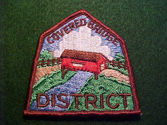 COVERED BRIDGE DISTRICT, W/ DISTRICT NAME, ROLLED EDGE, MINT