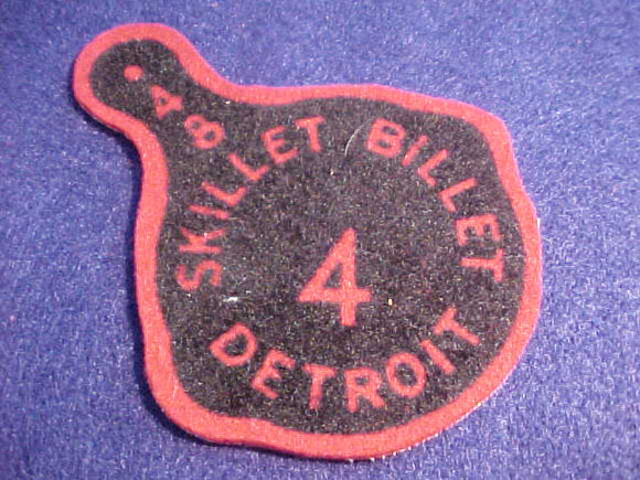 1948, DETROIT AREA C., DISTRICT 4 SKILLIT BILLET, FELT