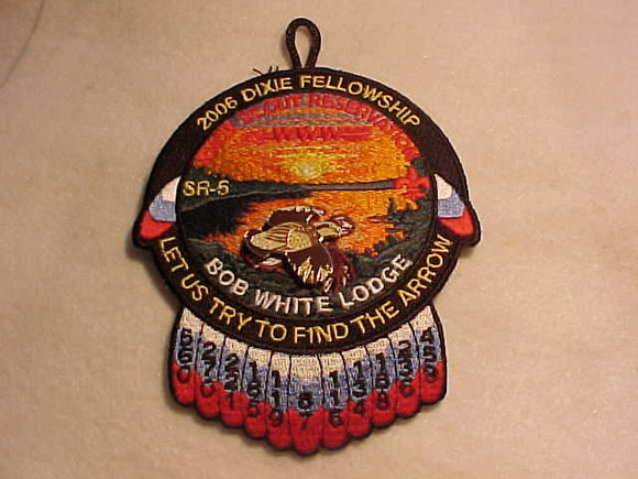 2006 DIXIE FELLOWSHIP PATCH + PARTICIPATION PIN, SR-5, BOB WHITE LODGE