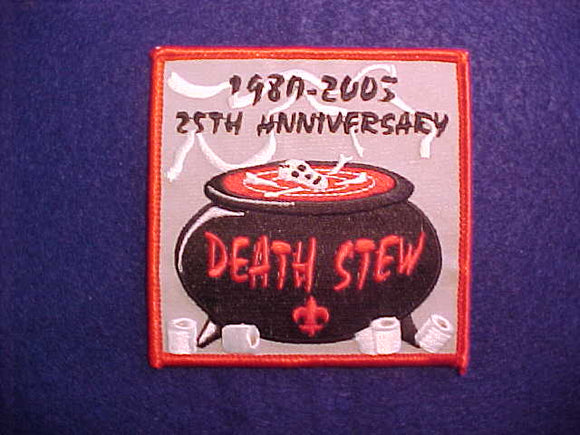 2005 SECTION SR-5 DIXIE FELLOWSHIP DEATH STEW,25TH ANNIVERSARY