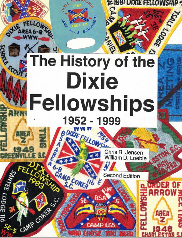 History of the Dixie Fellowships 1952-1999 - FREE DOWNLOAD!