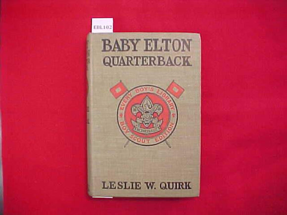 BABY ELTON, QUARTERBACK, LESLIE W. QUIRK, TYPE 2A, KHAKI COVER, PRINTED 1914-15