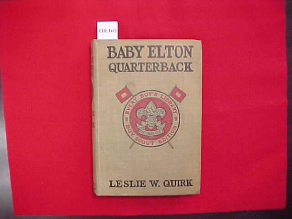 BABY ELTON, QUARTERBACK, LESLIE W. QUIRK, TYPE 2A, KHAKI COVER, PRINTED 1917-18, WORN/STAINED COVER