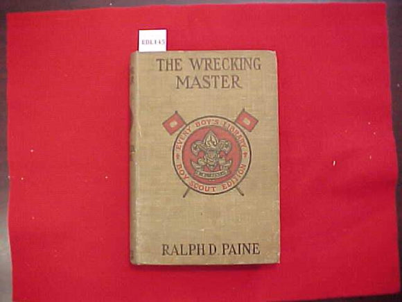 THE WRECKING MASTER, RALPH D. PAINE, TYPE 2A, KHAKI COVER, PRINTED 1915-20, FADED/DISCOLORED COVER