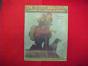 1934 THE SCOUT EXECUTIVE EQUIPMENT NUMBER,A QUARTER OF A CENTURY OF SCOUTING,8.5" X 11",42 PAGES,SOME LIGHT WRITING ON FRONT COVER
