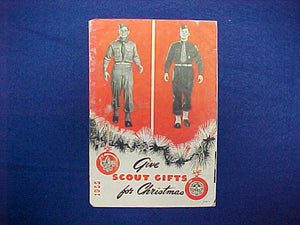 1955 GIVE SCOUT GIFTS FOR CHRISTMAS,6" X 9",22 PAGES