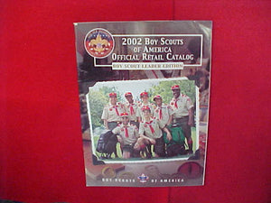 2002 BOY SCOUTS OF AMERICA OFFICIAL RETAIL CATALOG,LEADER EDITION,8.5 X 11,110 PAGES