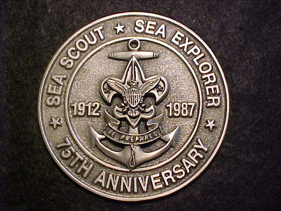 SEA SCOUT/SEA EXPLORER EMBLEM, 75TH ANNIV., 1912-1987, METAL, 3.5