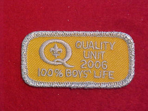 2006 QUALITY UNIT PATCH, 100% BOYS' LIFE